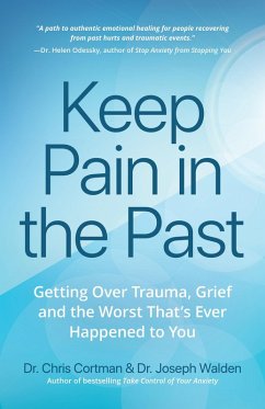 Cover Keep Pain in the Past (eBook, ePUB)