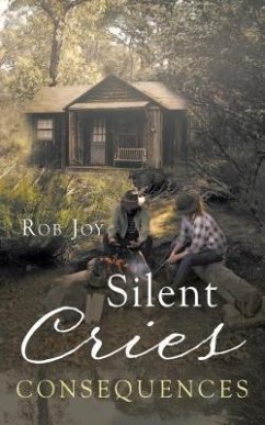 Silent Cries (eBook, ePUB) - Joy, Rob