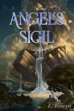 Angel's Sigil (The Demon's Series, #2) (eBook, ePUB) - Rowyn, L.
