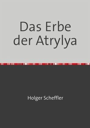 Das Erbe der Atrylya