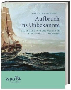 Aufbruch ins Unbekannte - Demhardt, Imre Josef