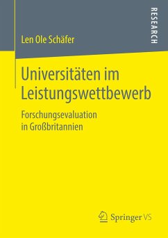 Universitäten im Leistungswettbewerb - Schäfer, Len Ole