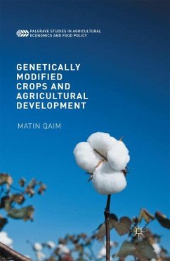 Genetically Modified Crops and Agricultural Development - Qaim, Matin