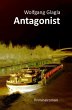 Antagonist / Richard Tackert Bd.7 - Bild 1