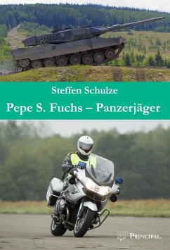 Pepe S. Fuchs - Panzerjäger (eBook, ePUB) - Schulze, Steffen