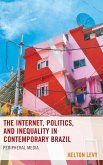 The Internet, Politics, and Inequality in Contemporary Brazil