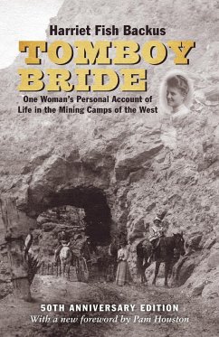 Tomboy Bride, 50th Anniversary Edition - Backus, Harriet Fish