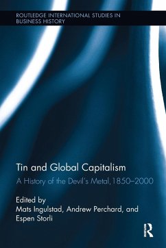 Cover Tin and Global Capitalism, 1850-2000