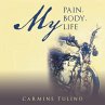 My Pain, My Body, My Life - Bild 1