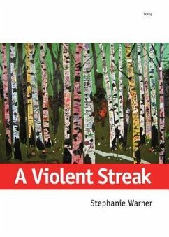 A Violent Streak - Warner, Stephanie