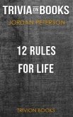12 Rules for Life by Jordan B. Peterson (Trivia-On-Books) (eBook, ePUB)