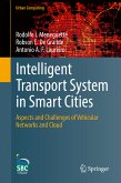 Intelligent Transport System in Smart Cities (eBook, PDF)