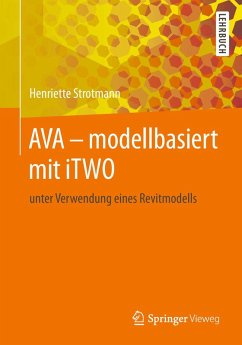 AVA - modellbasiert mit iTWO (eBook, PDF) - Strotmann, Henriette