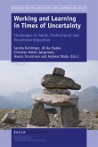 Working and Learning in Times of Uncertainty (eBook, PDF)