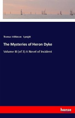 The Mysteries of Heron Dyke - Speight, Thomas Wilkinson