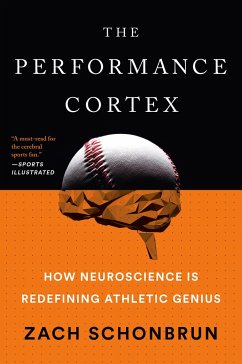 The Performance Cortex - Schonbrun, Zach