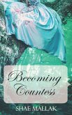 Becoming Countess