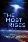 The Host Rises: Book One of the Promised Land Series