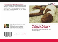 Violencia Animal y Responsabilidad - Casas Cassatro, Christian Claudio