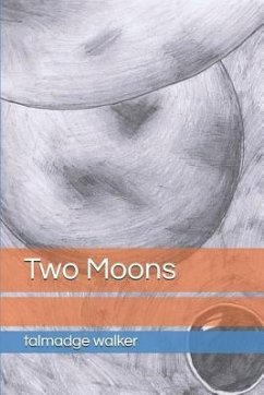 Two Moons - Walker, Talmadge