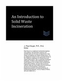 An Introduction to Solid Waste Incineration