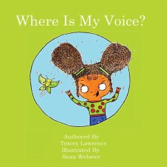 Where Is My Voice? - Lawrence, Tracey