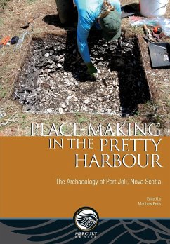 Place-Making in the Pretty Harbour - Betts, Matthew