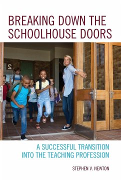 Breaking Down the Schoolhouse Doors - Newton, Stephen V.