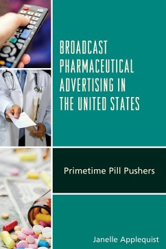 Broadcast Pharmaceutical Advertising in the United States - Applequist, Janelle