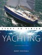 Yachting Start to Finish - Bild 1