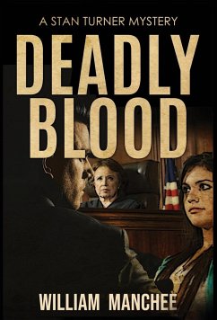 Deadly Blood - Manchee, William