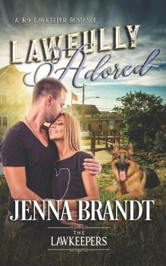 Lawfully Adored: Inspirational Christian Contemporary - Lawkeepers, The; Brandt, Jenna