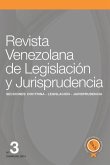 Revista Venezolana de Legislación y Jurisprudencia N° 3
