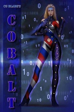 Cobalt: The First Novel In The Pseudoverse - Blade, Cg