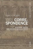 The Correspondence: Jean-Paul Sartre and Maurice Merleau-Ponty