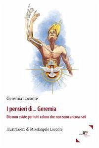 I pensieri di Geremia (fixed-layout eBook, ePUB) - Loconte, Geremia