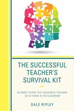 The Successful Teacher's Survival Kit - Ripley, Dale