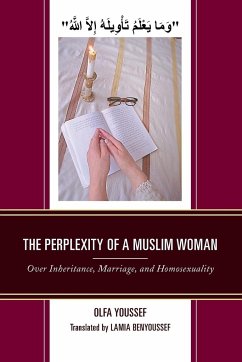 The Perplexity of a Muslim Woman - Youssef, Olfa