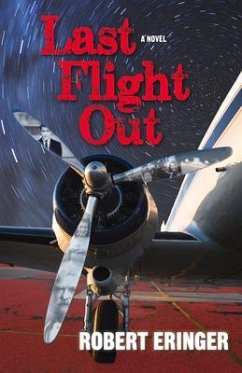 Last Flight Out - Eringer, Robert