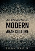 An Introduction to Modern Arab Culture