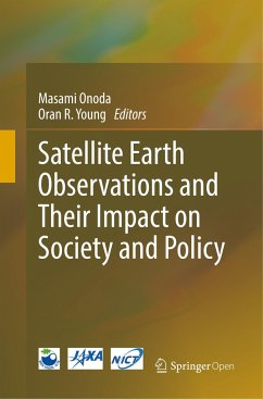 Satellite Earth Observations and Their Impact on Society and Policy