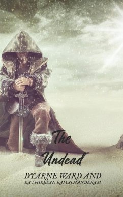 The Undead - Ward, Dyarne Jessica; Ramachanderam, Kathiresan