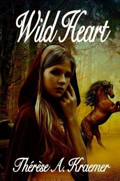 Wild Heart - Kraemer, Therese A.