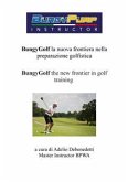 BungyGof the new frontier in golf training (eBook, ePUB)