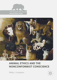 Animal Ethics and the Nonconformist Conscience (eBook, PDF) - Sampson, Philip J.