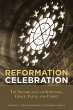 Reformation Celebration - Bild 1