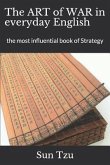 Sun Tzu's the Art of War in Everyday English: The Most Influential Book of Strategy