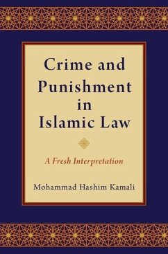 Crime and Punishment in Islamic Law - Kamali, Mohammad Hashim