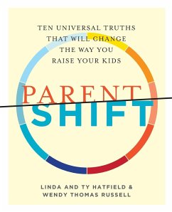 Parentshift - Thomas Russell, Wendy; Hatfield, Linda; Hatfield, Ty