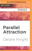 Parallel Attraction
